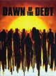 Dawn of the Debt Silent Bill